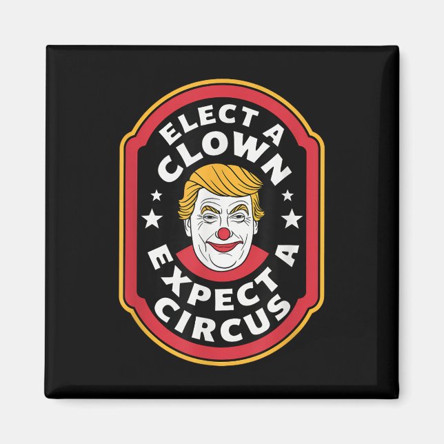 Välj en täckt förväntning om en cirkus impeach Tru Magnet (Framsidan)