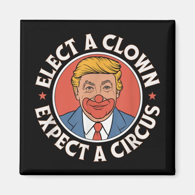 Välj en täckt förväntning om en cirkus impeach Tru Magnet (Framsidan)