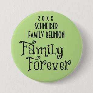 Välj ett Färg Family Forever Family Reunion Gift Knapp