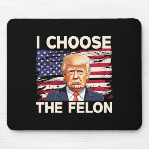 Välj felon Funny Pro Trump 2024 American Fla Musmatta