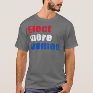 Välj fler kvinnor 2020 t shirt