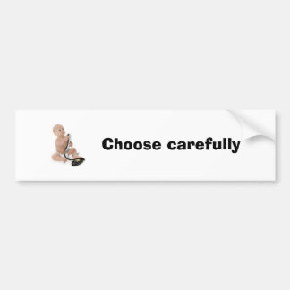 Välj försiktigt bildekal