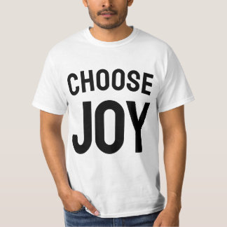 Välj Glädje Inspirerande | T-Shirt med Citat om Ly