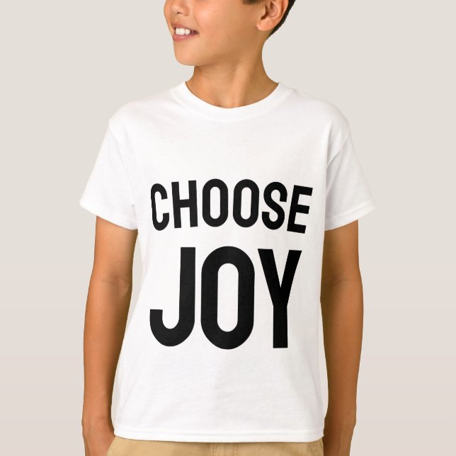 Välj Glädje Kärlek Och Lycka Design T-Shirt (Framsida)
