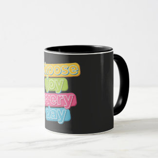 Välj Glädje Varje Dag ! Mugg