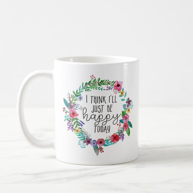 Välj Happity Inspirational-citattecken Boho-blommi Kaffemugg (Vänster)