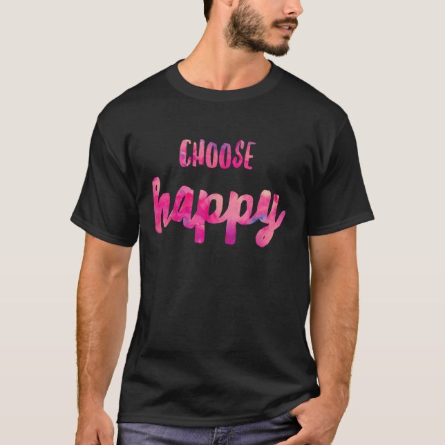 Välj Happity Positive Vibes Happiness Gratitud T Shirt (Framsida)