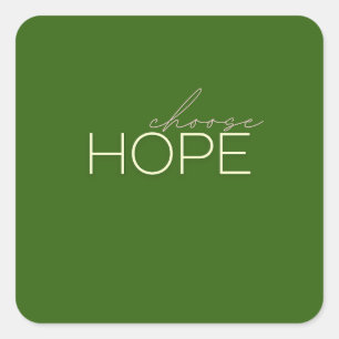 välj hope Stickers Fyrkantigt Klistermärke