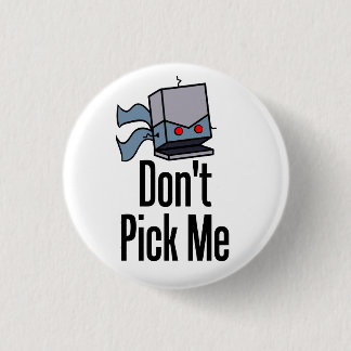 Välj inte mig klämmer fast knapp