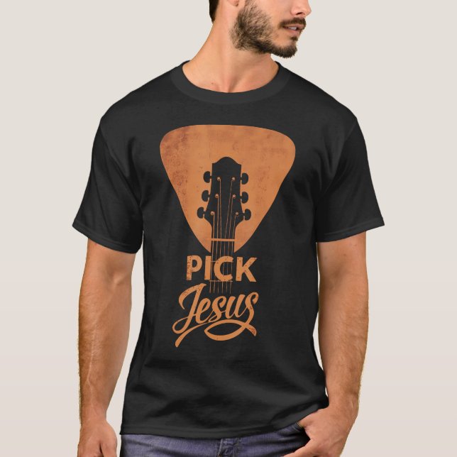 Välj Jesus Kristi Musik Gitarrplektrum T Shirt (Framsida)