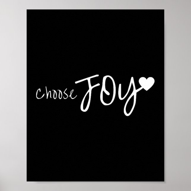 Välj Joy Heart-inspirerande motivation Poster (Framsidan)