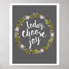 Välj Joy Inspirational Quote Art Print (Jungsinnig Poster