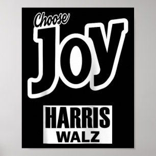 Välj Joy Kamala Harris Tim Walz Slogan 2024 Gala Poster