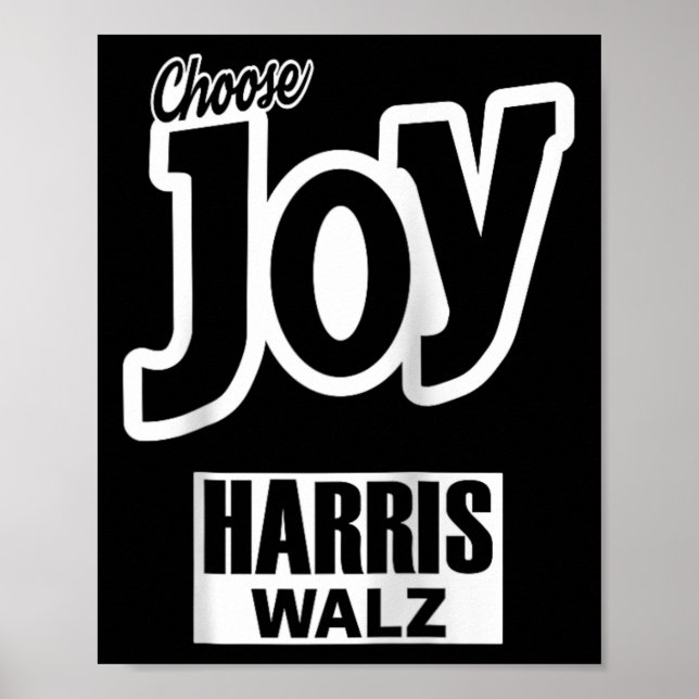 Välj Joy Kamala Harris Tim Walz Slogan 2024 Gala Poster (Framsidan)