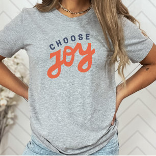 Välj Joy Retro Inspirational Christian T Shirt