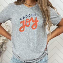 Välj Joy Retro Inspirational Christian T Shirt