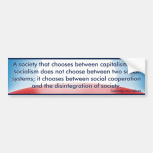 Välj kapitalism eller socialismen (von Mises) Bildekal