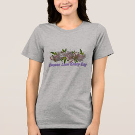 Välj Kärlek Varje Dag Blommig T-Shirt | InspT-Shir