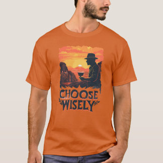 Välj Klokt Solnedgång T Shirt