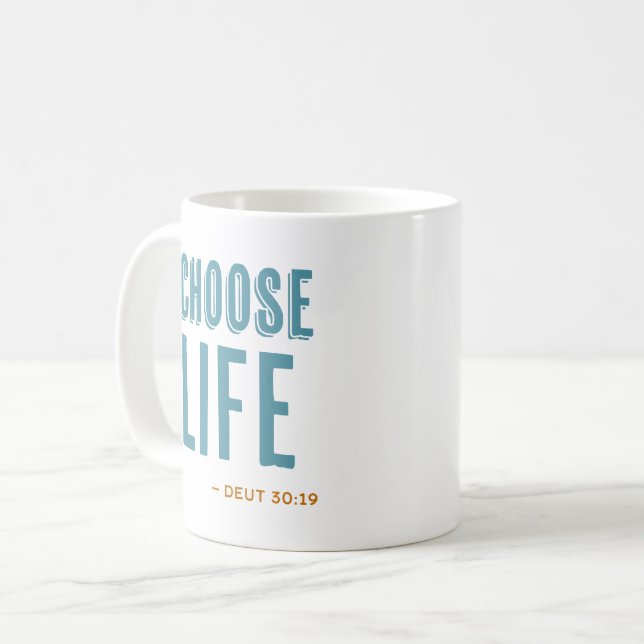 Välj Life Deuteronomy 30:19 Pro-Life Coffee Mugg (Framsida vänster)