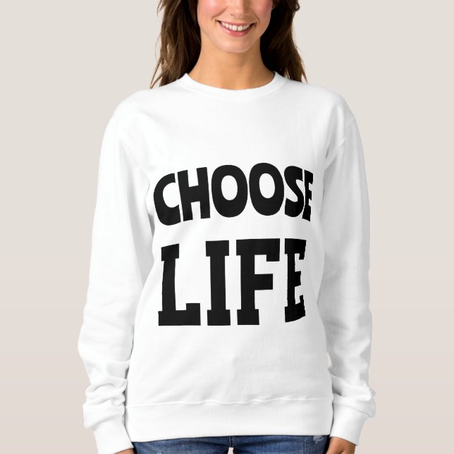 VÄLJ LIV sweetshirt  T Shirt (Framsida)