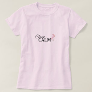 Välj lugn blomster Mindfulness och välbefinnande T Shirt