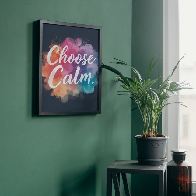 Välj lugn mindfulness livfulla färger poster (Skapare uppladdad)
