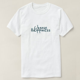 Välj lycka #3 t shirt