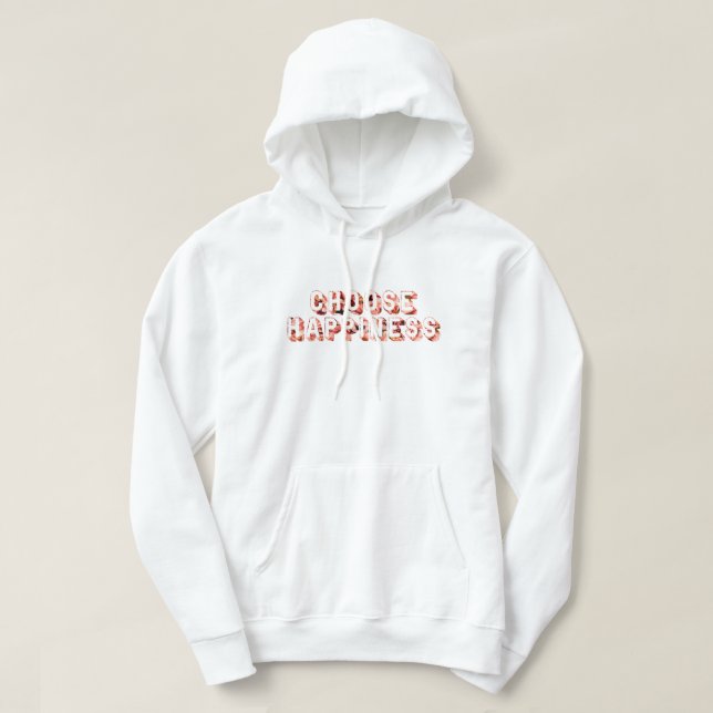 Välj lycka #7 hoodie (Design framsida)