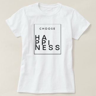 Välj lycka | Chic inspiration T-shirt