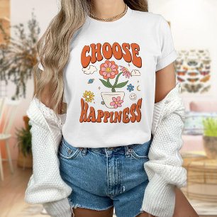 Välj Lycklig-skjorta, Positiv skjorta, Self Kärlek T Shirt