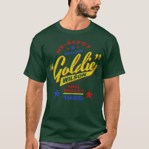 Välj Mayor Goldie Wilson igen T Shirt