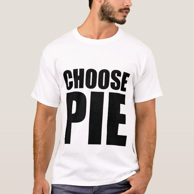 Välj pajen t shirt (Framsida)