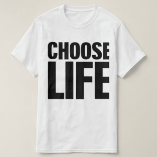 Välj T-tröja för liv (svart tryck) Tee Shirt