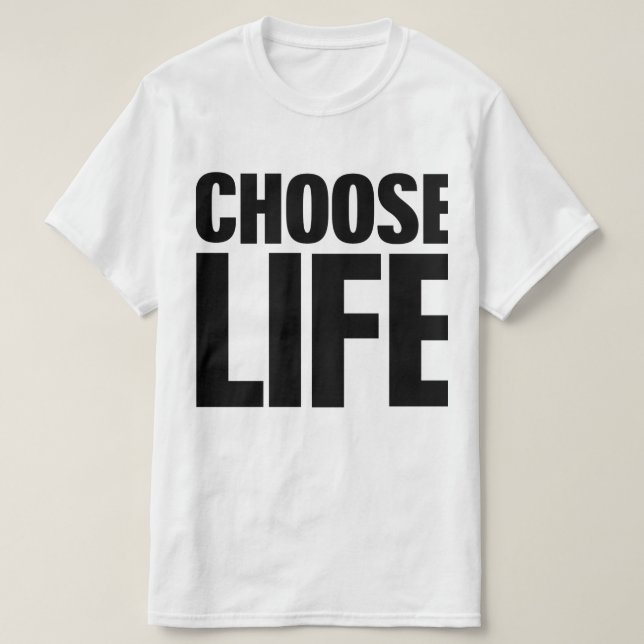 Välj T-tröja för liv (svart tryck) Tee Shirt (Design framsida)