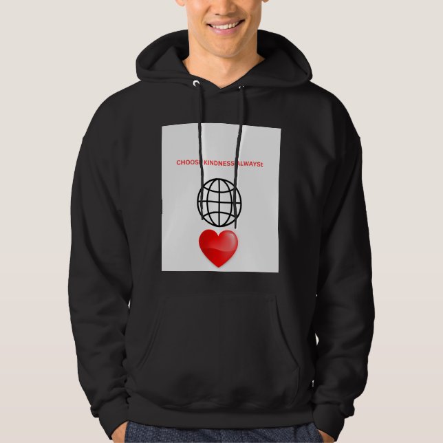 Välj Vänlighet Alltid Herrar Hoodie (Framsida)