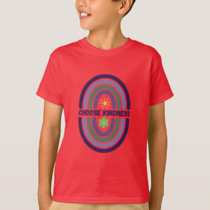 Välj vänlighet. Gör världen friare. T Shirt