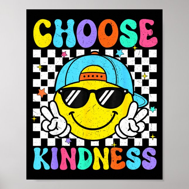 Välj vänlighet groovy var snäll inspirerande enhet poster (Framsidan)