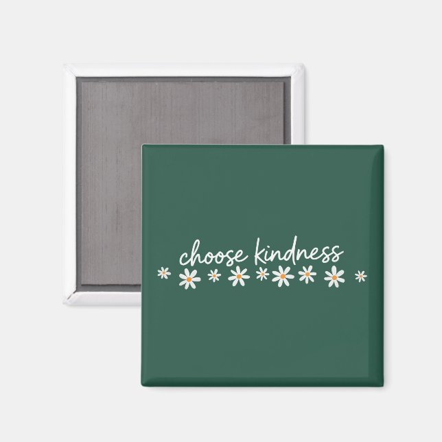 Välj Vänlighet Inspirerande Motiverande Lärare Magnet (Front/Back)