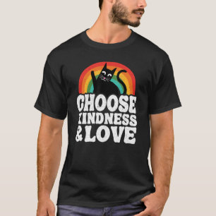 Välj vänlighet och kärlek Antimobbning Regnbåge Sn T Shirt