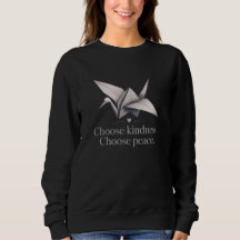 "Välj vänlighet, välj fred" - Dove T-Shirt
