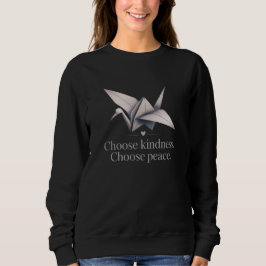 "Välj vänlighet, välj fred" - Dove T-Shirt