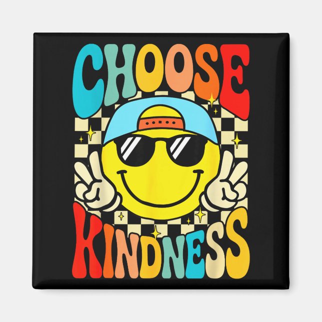 Välj vänlighet vara snäll inspirerande barn groovy magnet (Framsidan)