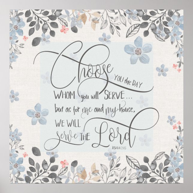 Välj vem du vill  - Joshua 24:15 Poster (Framsidan)