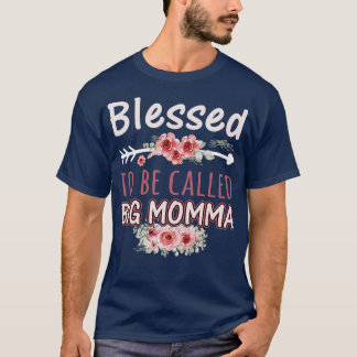 Välkänd för att kallas Big Momma Beval Blommigt Fl T Shirt