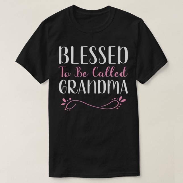 Välkänd för att kallas "Grandma Cute"-Coola T Shirt (Design framsida)