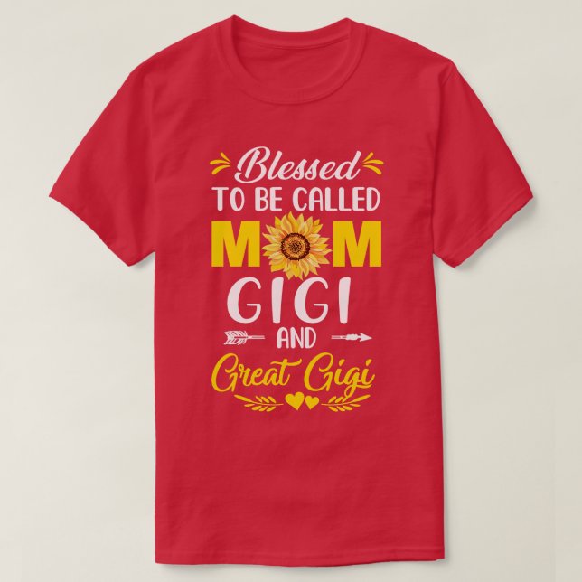Välkänd för att kallas Mamma Gigi Underbar Gigi Ma T Shirt (Design framsida)