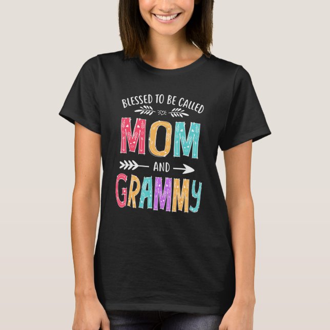 Välkänd för att kallas Mamma och Grammy Funny Mamm T Shirt (Framsida)
