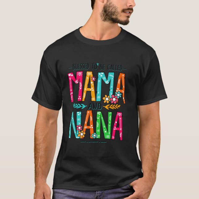 Välkänd för att kallas Mamma och Nana-fonter T Shirt (Framsida)