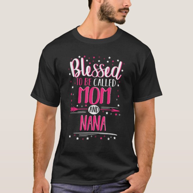 Välkänd för att kallas Mamma och Nana Nana T Shirt (Framsida)